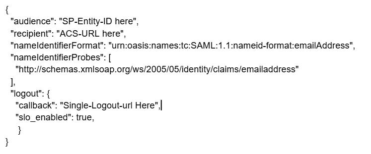 Auth0 Single Sign-On Under Settings paste SP Entity ID, ACS URL